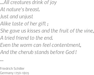 ...All creatures drink of joy At